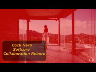 cock hero softcore collaboration reborn